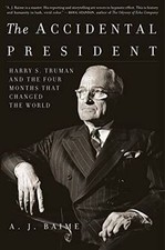 The Accidental President: Harry S. Truman and the F... | Buch | Zustand sehr gut