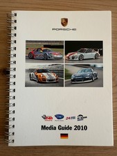 PORSCHE MOTORSPORT - MEDIA GUIDE 2010 - 24h LE MANS, 24h NÜRBURGRING,