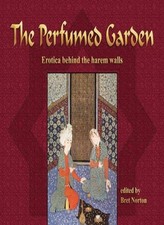 Perfumed Garden: Erotica