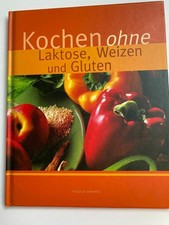 Kochen ohne Laktose, Weizen und Gluten - Nicola Graimes K313-13 Jörg-Michael Hor