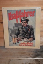 Blechschild Kraftfahrer Meide Alkohol,Laster,Trucker,Oldtimer,Verbot