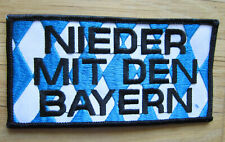 ANTI München Aufnäher / Patch: NIEDER mit den BAYERN ...