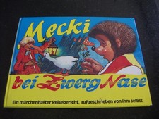 Mecki bei Zwerg Nase - von