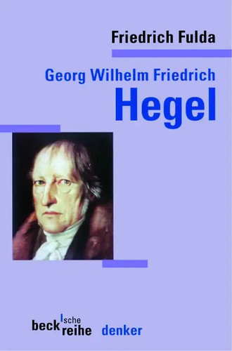 F hegel - g., w.