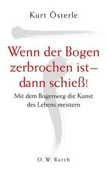 Wenn der bogen zerbrochen ist - wenn,