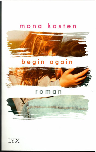Begin again von mona - von,