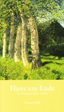 Hans ende ein - ende:, worpsweder