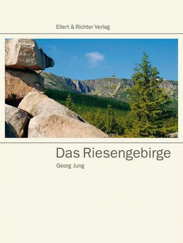Das riesengebirge georg jung - riesengebirge,,
