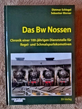 Das BW Nossen D.Schlegel / S. Werner EK-Verlag ISBN 978-3-8446-6438-6