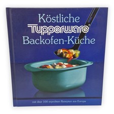 Köstliche Tupperware Backofen