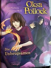 Oksa Pollock 1, 2 and 4! Die unverhoffte/Die Unbeugsamen/die Entschwundenen
