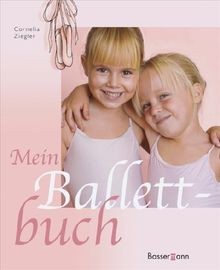 Mein ballettbuch buch - |,