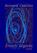 Cadillon - French Regards - New paperback or softback - X555z