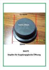 Original Bautz Oldtimer Traktor Gummistöpsel f. Kupplungsglocke