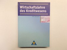 Wirtschaftslehre des Kreditwesens - Grill / Perczynsi. Gebunden 32. Auflage 1998