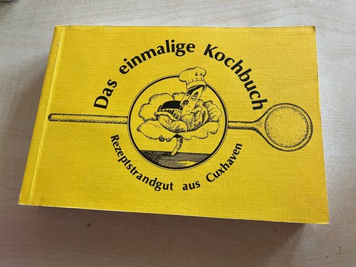 Das einmalige kochbuch - einmalige,
