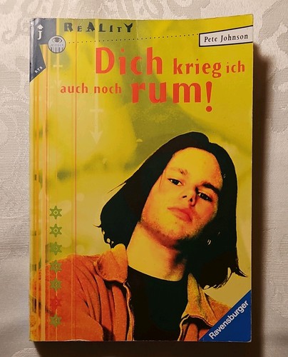 Dich krieg ich auch noch - , rum