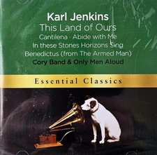 Karl Jenkins - This Land of Ours. [CD]Cory Band, Only Men Aloud. New, sealed