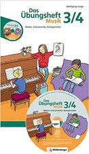 Das Übungsheft Musik 3/4. Noten, Instrumente, Komponisten