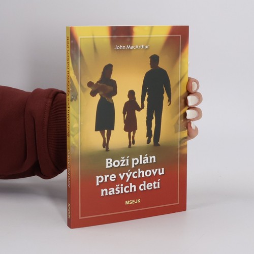 Boží plán pre - , výchovu