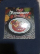 Feine tupperware desserrts - feine,