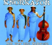 Ick wer zun schwein von - wer,