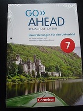  Go Ahead   7  Handreichungen  /  Lehrerhandbuch Cornelsen  RS Bayern   
