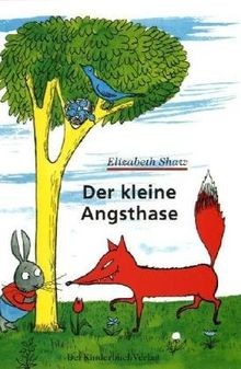 Der kleine angsthase - angsthase, von