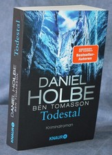 Todestal von Daniel Holbe, Ben