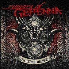 Rumors of Gehenna - Ten Hatred