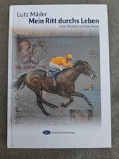 Lutz Mäder:  Mein Ritt durchs Leben  