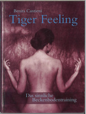 Tiger Feeling von Benita Cantieni