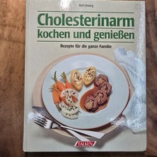 Cholesterinarm kochen und