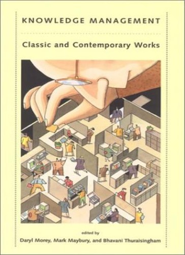 Knowledge management classic - knowledge, management: