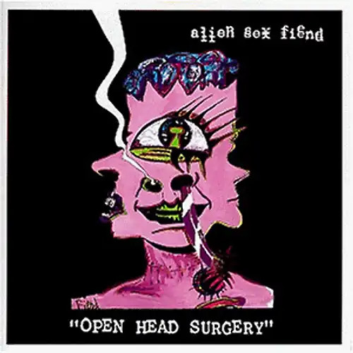 Alien sex fiend open - alien, head