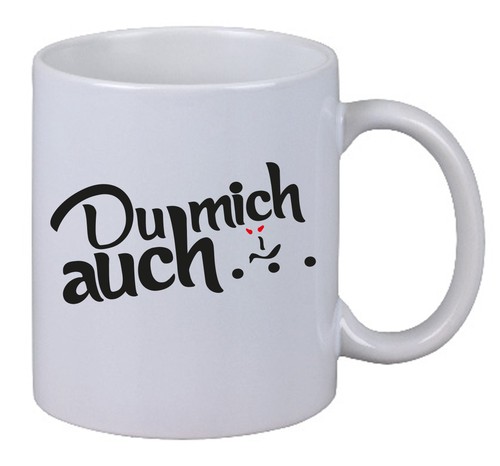 Kaffee tasse mich auch - mich, auch"