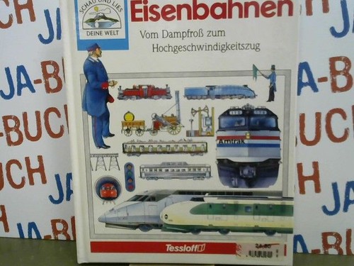 Die eisenbahn vom - die, dampfroß