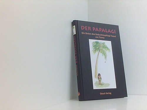 Der papalagi die - der, papalagi: