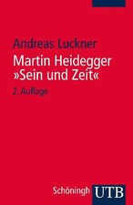 Martin Heidegger: "Sein und Zeit"