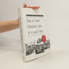 Des is' kein Fräulein, des