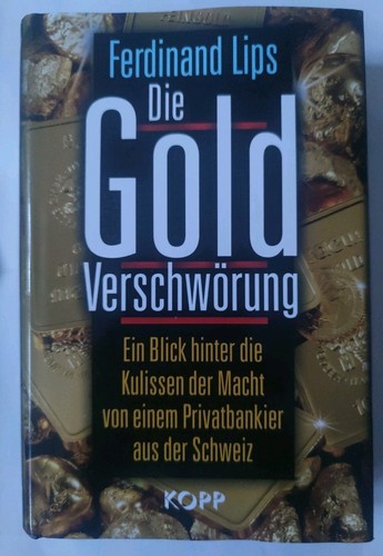 Die gold verschwörung - verschwörung,
