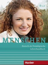 Menschen B1/2. Lehrerhandbuch | Deutsch als Fremdsprache | Susanne Kalender | Ta