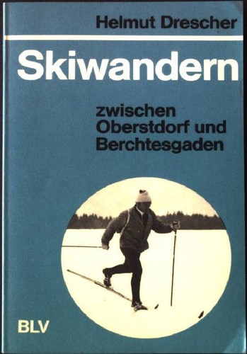 Skiwandern zwischen oberstdorf - skiwandern,