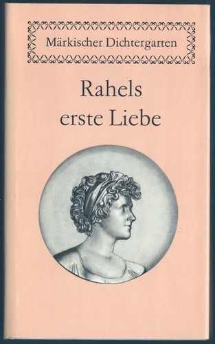 Rahels erste liebe - liebe, rahel