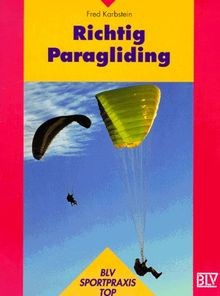 Richtig paragliding von fred - paragliding,