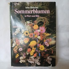 Sommerblumen in Wort und Bild, Arno Hielscher, 1984