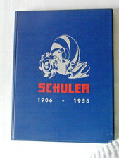 SCHULER Werkzeugkatalog 1906 - 1956 Werkzeug-Katalog mit techn. Daten Mühlacker