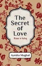 Ayesha Mughal The Secret of