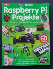Raspberry PI Projekte Hardware Insider 13/2018 ,Top Zustand