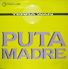 Terra W.A.N. - Puta Madre